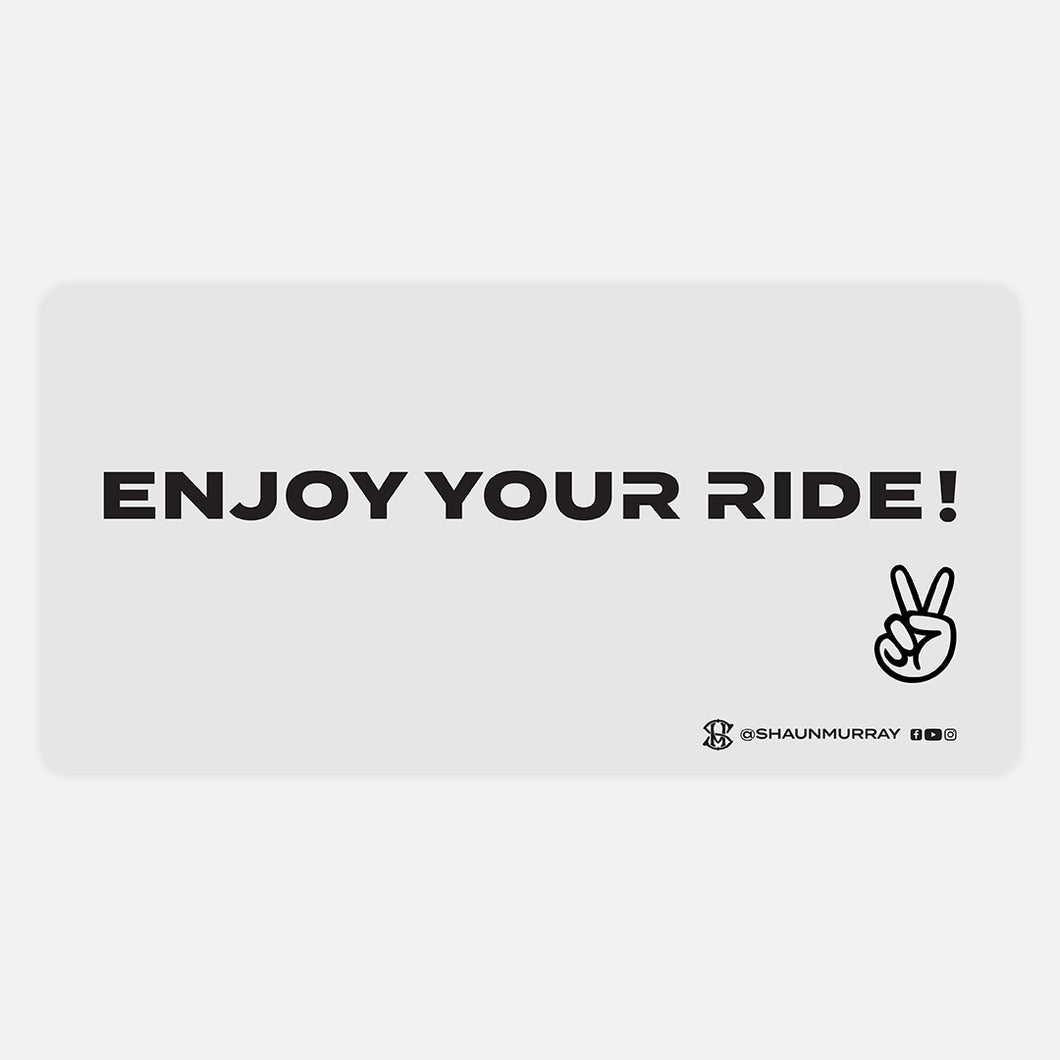 PERSONALIZED Enjoy Your Ride - Board Sticker