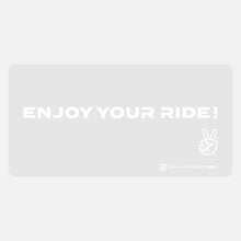 Load image into Gallery viewer, PERSONALIZED Enjoy Your Ride - Board Sticker